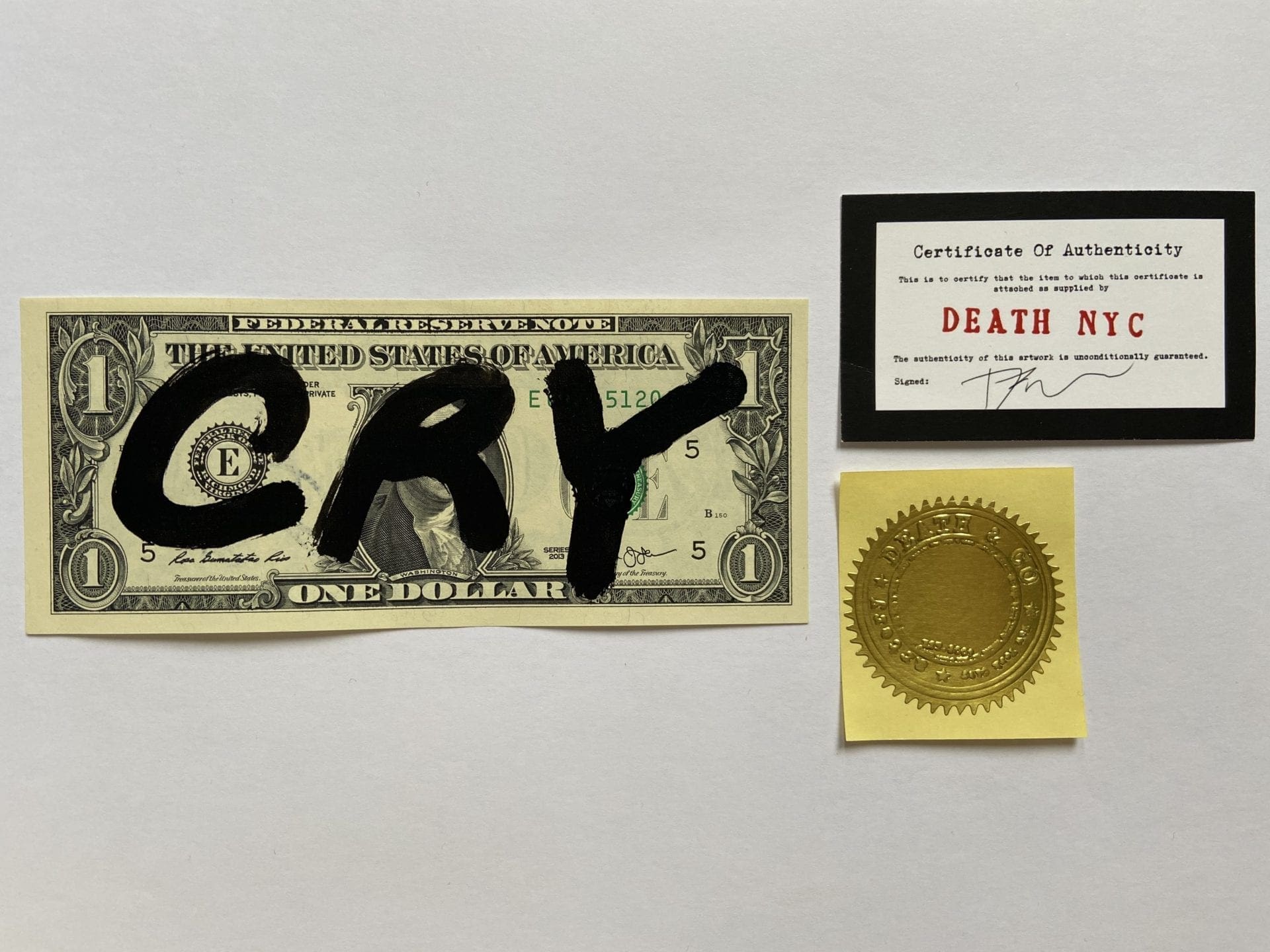 Death NYC – CRY, Collage sur billet de 1 dollar (2017)